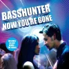 Basshunter - Now You're Gone (feat. DJ