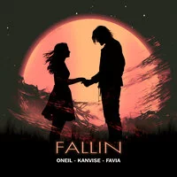 ONEIL, KANVISE, FAVIA - Fallin