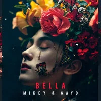 Gayo, Mikey - Bella