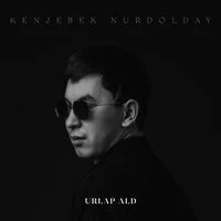 Kenjebek Nurdolday - Urlap Ald