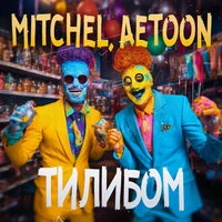 MITCHEL, AETOON - Тилибом