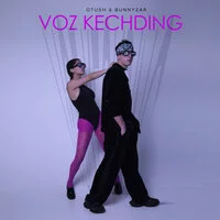 Otush, Bunnyzar - Boz kechding