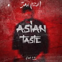 Asian Taste, Pt. ll