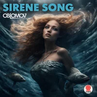 Oblomov - Sirene Song ‍