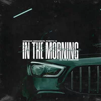 German Geraskin, PO$ITIV G - In The Morning