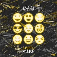 Butch U, HVZVRD - Happy Nation