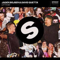 Jaden Bojsen, David Guetta - Let's Go