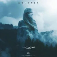 QUATTROTEQUE, LXMV - Haunted ‍