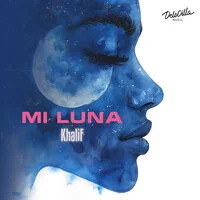 KhaliF - Mi Luna ‍