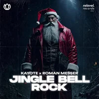 Kayote, Roman Messer - Jingle Bell Rock ‍