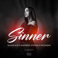 Silver Ace, Andreea Stefan, Moonzim - Sinner